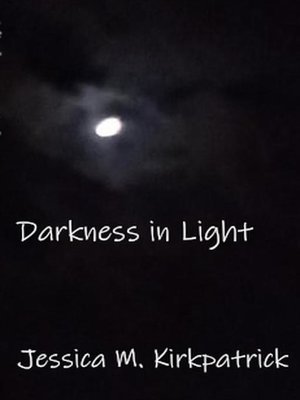 cover image of Darkness in Light
